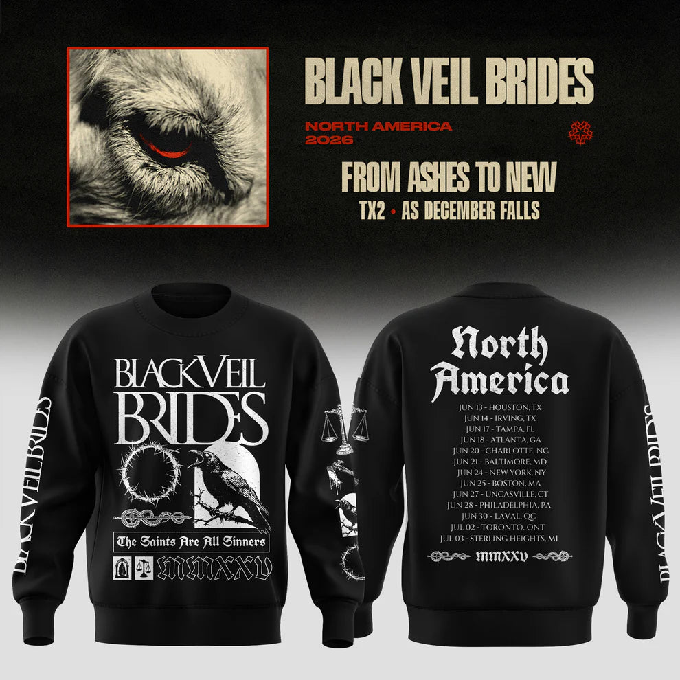 Black Veil Brides North America Tour 2025 The Saints Are All Sinners Sweatshirt - LeagueLockerGear