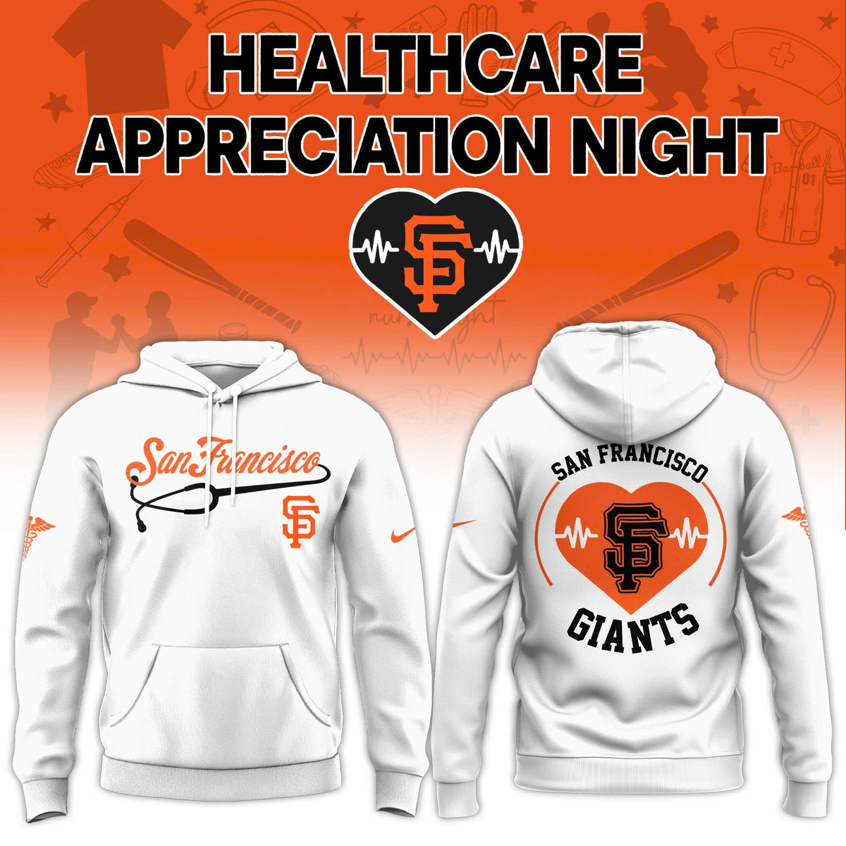 San Francisco Giants Healthcare Appreciation Night Hoodie - LeagueLockerGear