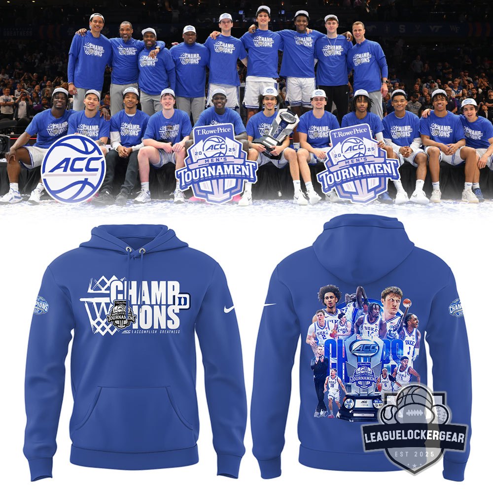 Duke Blue Devils ACC Men's Tournament Champions Hoodie - LeagueLockerGear