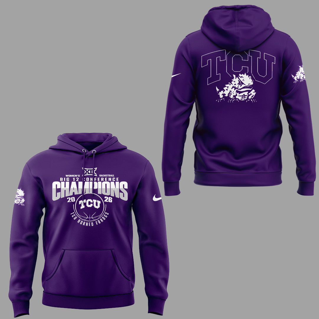 TCU Horned Frogs Women's Basketball 2026 Big 12 Conference Champions Hoodie - LeagueLockerGear