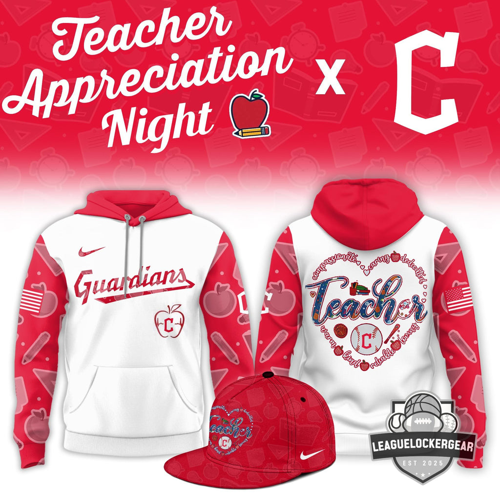 Cleveland Guardians Teacher Appreciation Night Hoodie And Cap - LeagueLockerGear