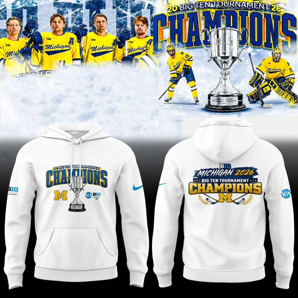Michigan Wolverines 2026 Big Ten Tournament Champions Hoodie - LeagueLockerGear