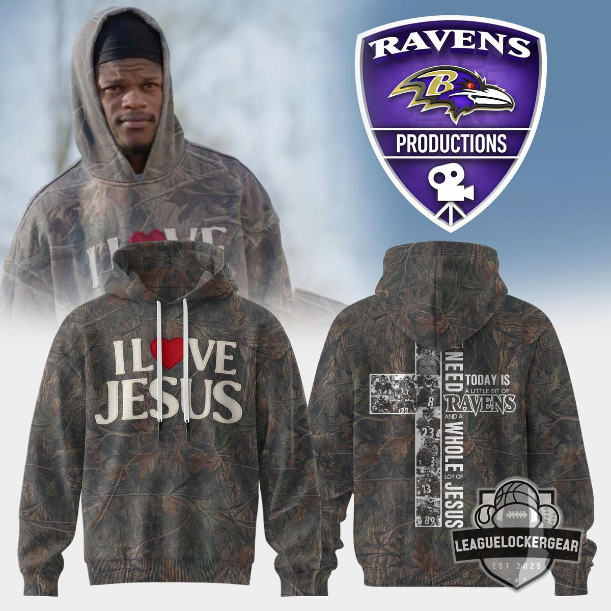 Baltimore Ravens I Love Jesus Camo Hoodie - LeagueLockerGear