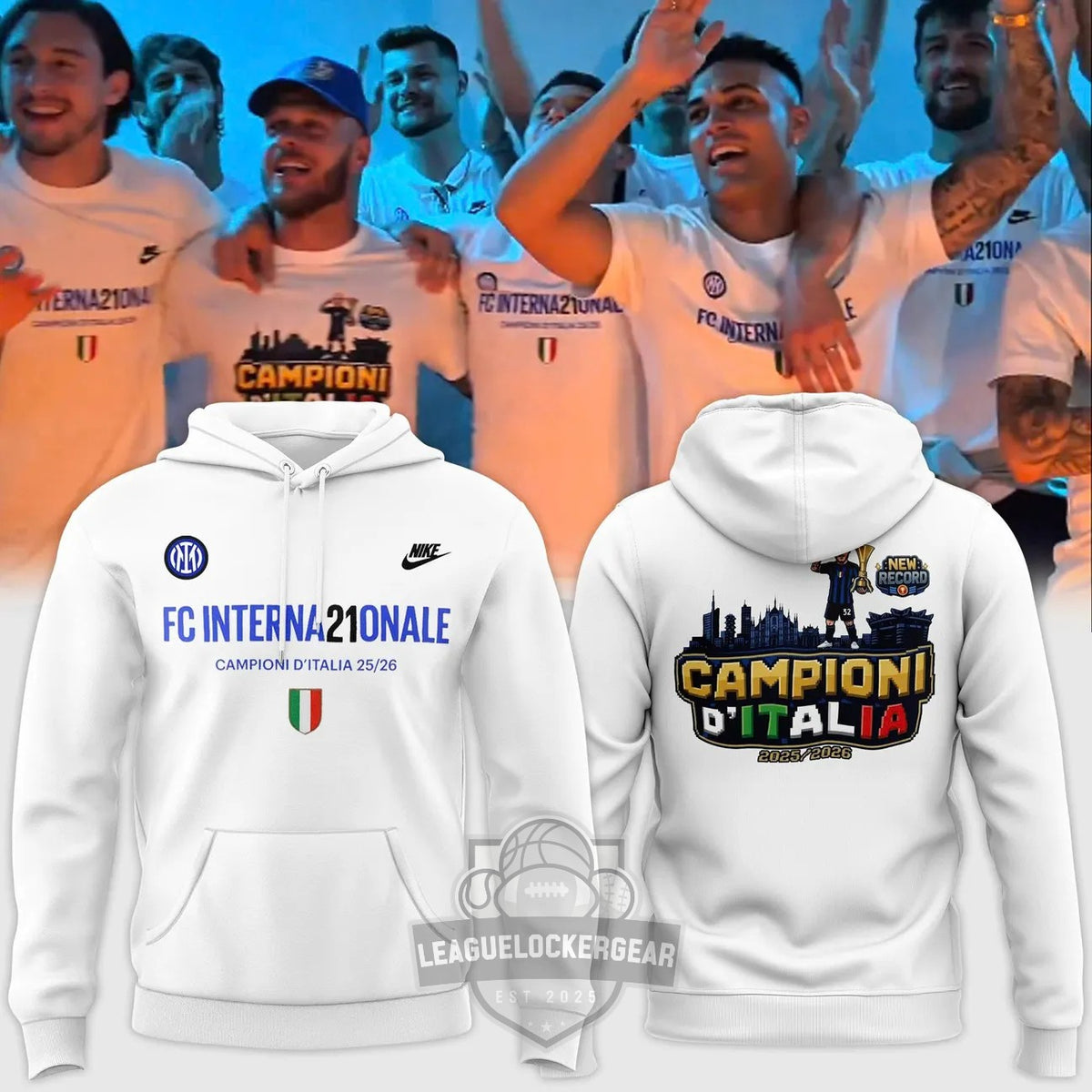 Inter Campioni D'italia 2026 3D Hoodie - LeagueLockerGear