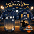 Houston Astros Happy Father's Day Best Dad Ever Custom Baseball Jersey - LeagueLockerGear