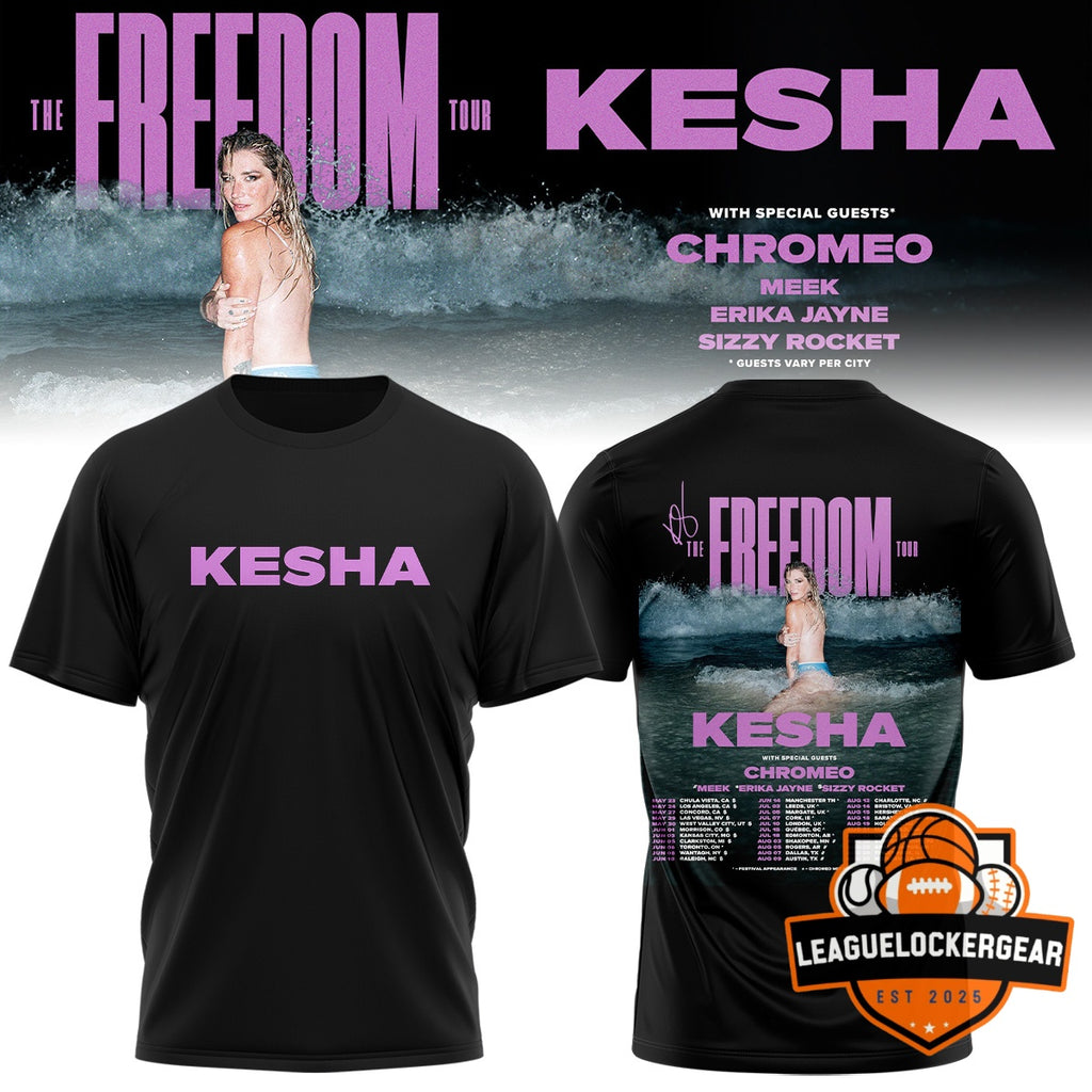 Kesha The Freedom Tour Dates T-Shirt - LeagueLockerGear