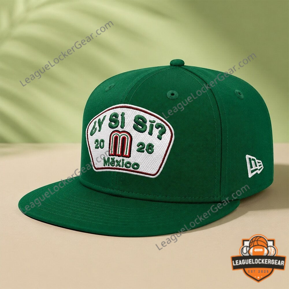New Era Mexico World Cup Y Si Si 2026 Hat - LeagueLockerGear