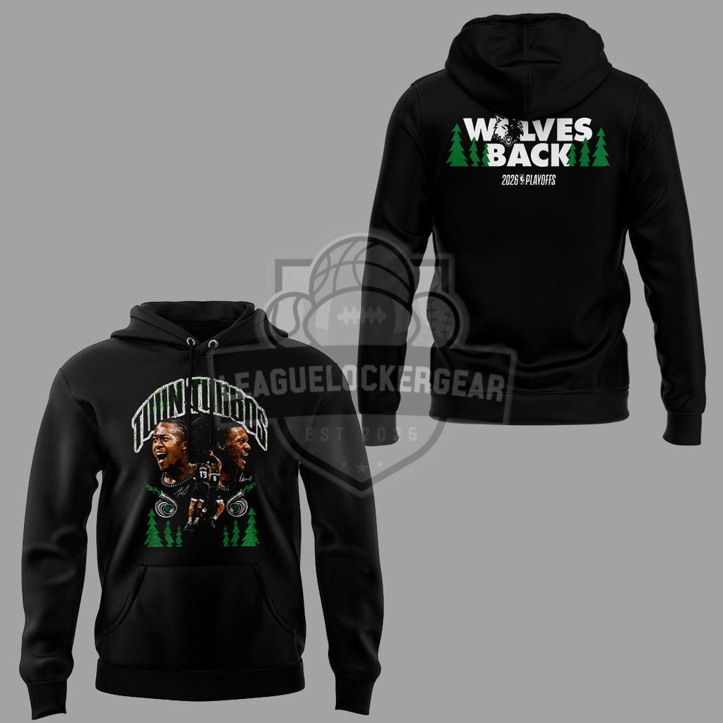 Minnesota Timberwolves Twin Turbos Wolves Back 2026 Playoffs Hoodie - LeagueLockerGear