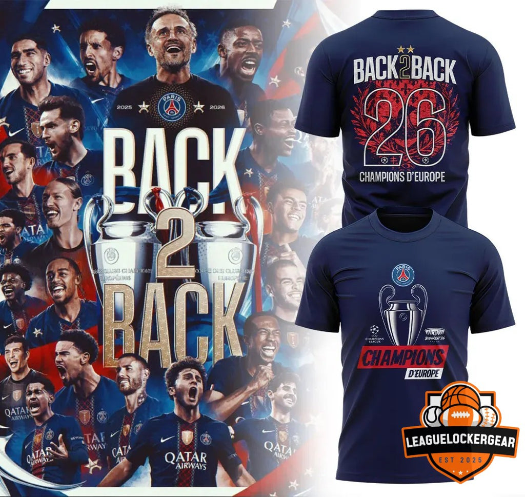 Paris Saint-Germain F.C. Back to Back Champions D'Europe 2025 2026 T-Shirt - LeagueLockerGear