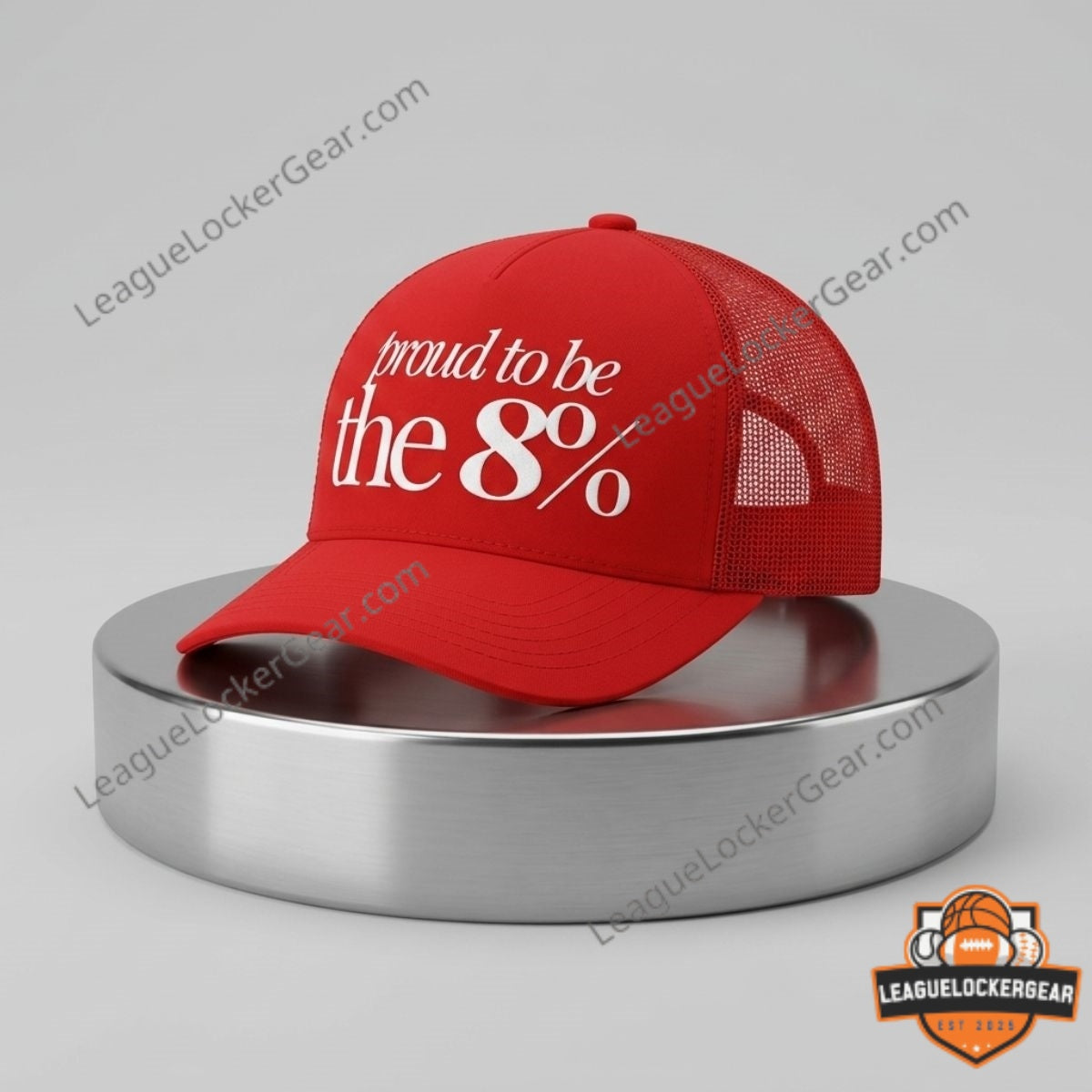 Proud To Be The 8 Percent Trucker Hat - LeagueLockerGear