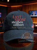 Stephen Colbert The Last Show Baseball Cap - LeagueLockerGear
