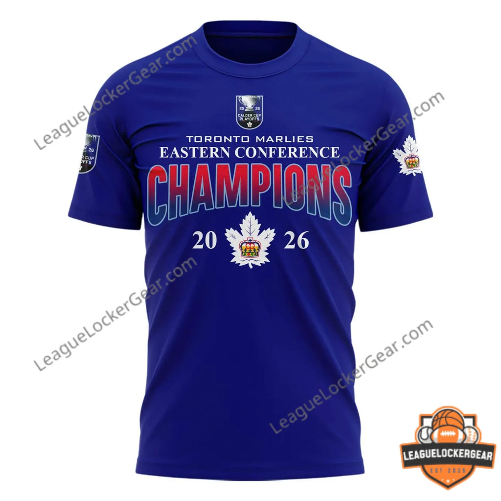 Toronto Marlies Calder Cup Playoffs Eastern Conference Champions 2026 T-Shirt - LeagueLockerGear