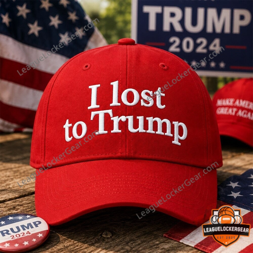 Trump I Lost to Trump Baseball Cap - LeagueLockerGear
